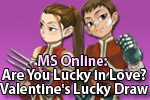 MS Online:Are You Lucky In Love