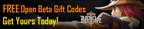 Battle of Destiny MY: Free Open Beta Gift Codes
