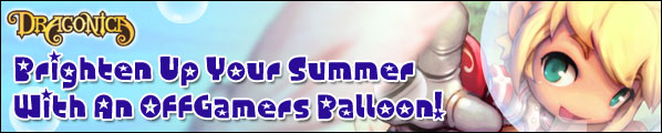Dragonica SEA: Balloons For The Summer