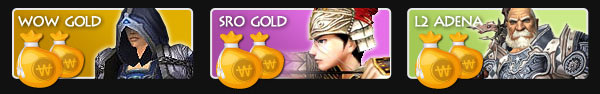 WOW Gold, SRO Gold, L2 Adena