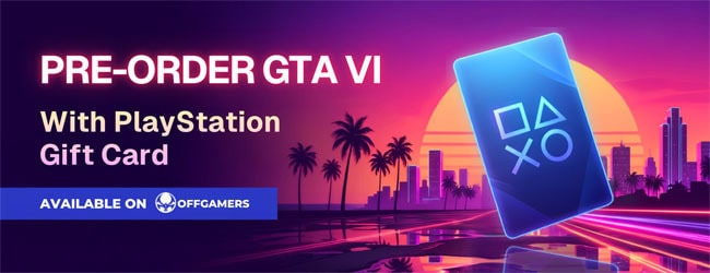 Pre Order GTA VI With PlayStation Gift Card